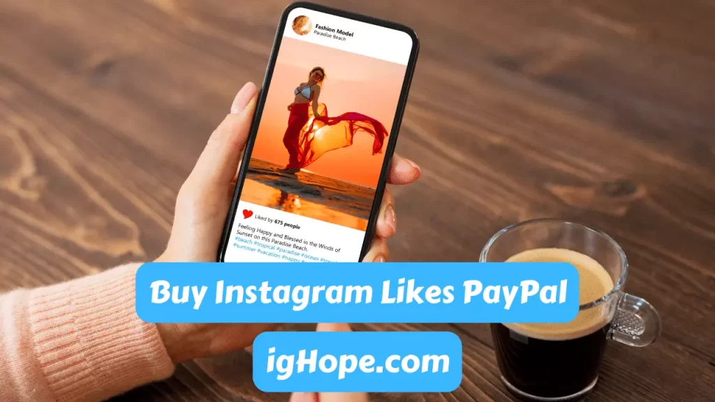 Buy Instagram Likes PayPal