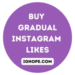 Buy Gradual Instagram Likes